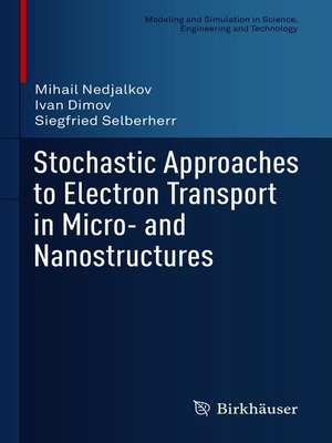 cover image of Stochastic Approaches to Electron Transport in Micro- and Nanostructures